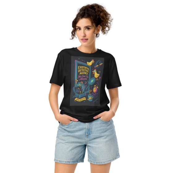 Existential Detective Agency – Embrace the Absurd – Organic Cotton Unisex T-Shirt - Image 16