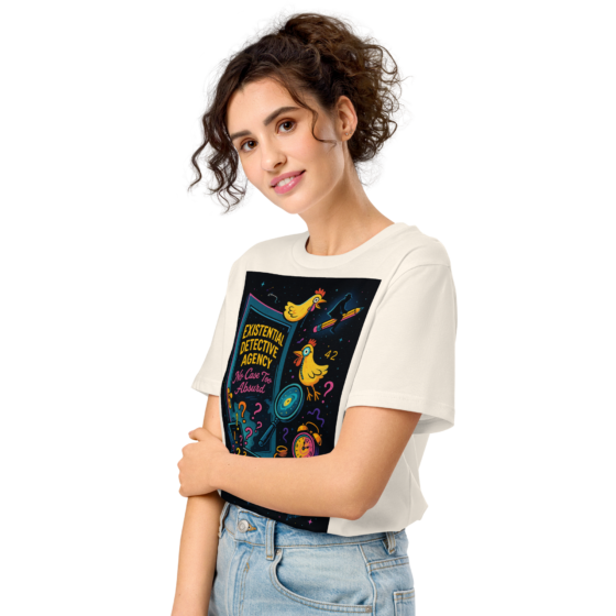 Existential Detective Agency – Embrace the Absurd – Organic Cotton Unisex T-Shirt - Image 22